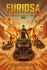 Furiosa: A Mad Max Saga